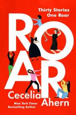 Roar (N) - Hardcover By Ahern, Cecelia - VERY GOOD