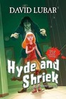 Hyde and Shriek by David Lubar (Hardback, 2013)