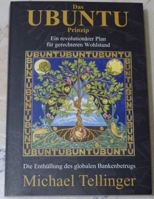 Das UBUNTU Prinzip von Michael Tellinger | Taschenbuch | Deutsch | NEUWERTIG !