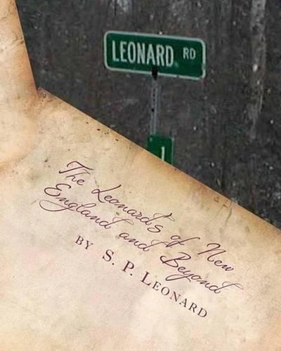 The Leonard's of New England and Beyond (First Edition): A Review of the First L