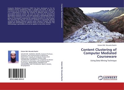 Content Clustering of Computer Mediated Courseware Golam Md. Muradul Bashir