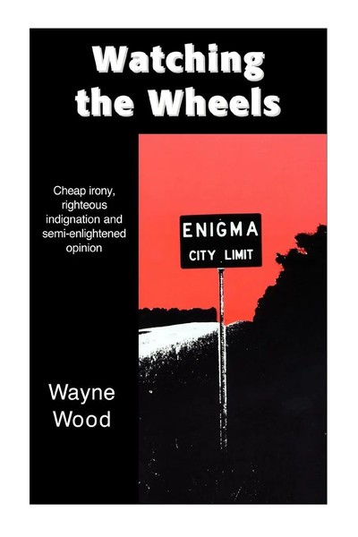 Watching The Wheels Wayne Wood Taschenbuch Englisch 2003 iUniverse-image