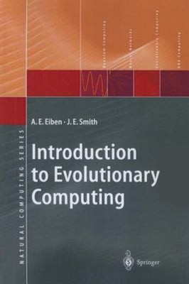 Introduction to Evolutionary Computing Paperback A. E., Smith, J.