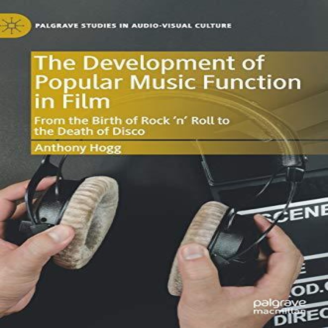 The Development of Popular Music Function in Film From the Birth