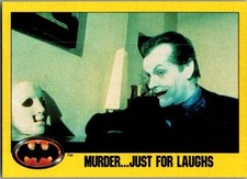 1989 Topps Batman Series 2 - Murder ... Just for Laughs