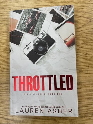 Throttled Novel (Deluxe Edition) (Dirty Air, 1) Lauren Asher