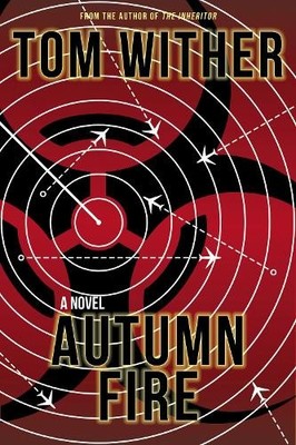 Tom Wither Autumn Fire (Paperback) (UK IMPORT)