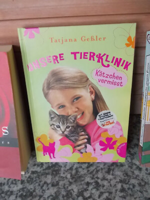 Unsere Tierklinik: Kätzchen vermisst, von Tatjana Geßler, aus dem Planet Girl Ve