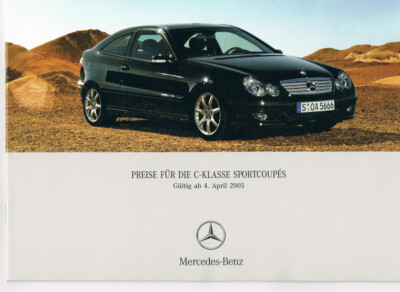Prospekt Preisliste Mercedes C-Klasse Sportcoupes von April 2005 YM5