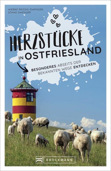 Thumbnail - Herzstücke In Ostfriesland | Sönke Dwenger, Wiebke Reißig-dwenger |