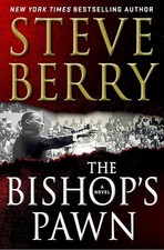 The Bishop's Pawn By Steve Berry Hardcover 2018 1st ed. 1608-bc24 