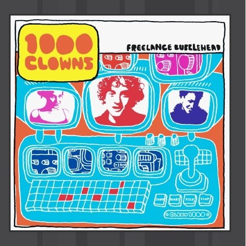 1000 Clowns - Freelance Bubblehead CD
