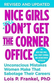 Nice Girls Dont Get the Corner Office: Unconscious Mist... | Buch | Zustand gut