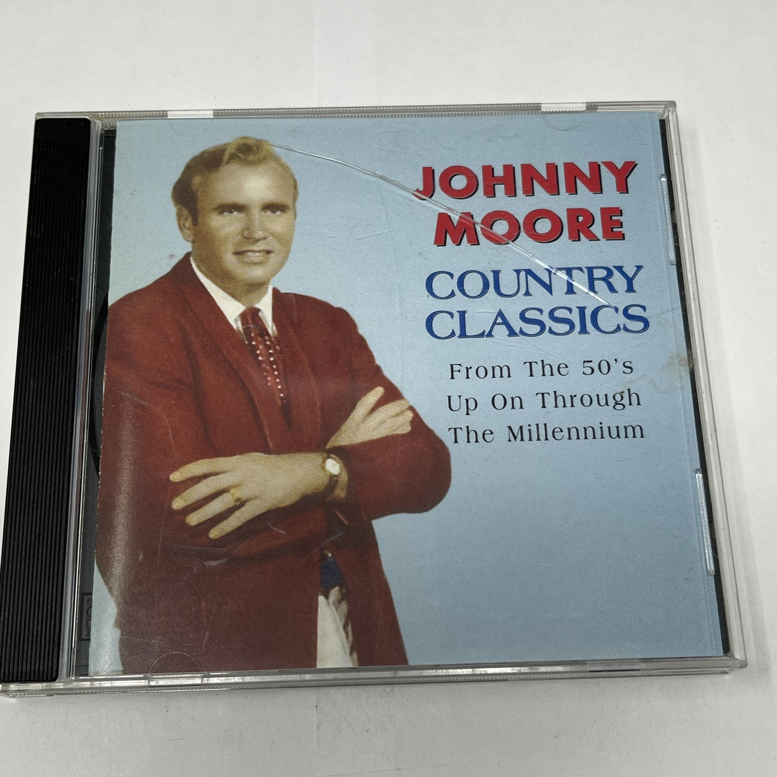 Johnny Moore - Country Classics CD From The 50's Up On Through The Millennium
