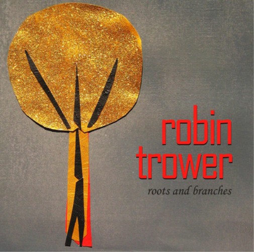 Robin Trower Roots and Branches (CD) Album