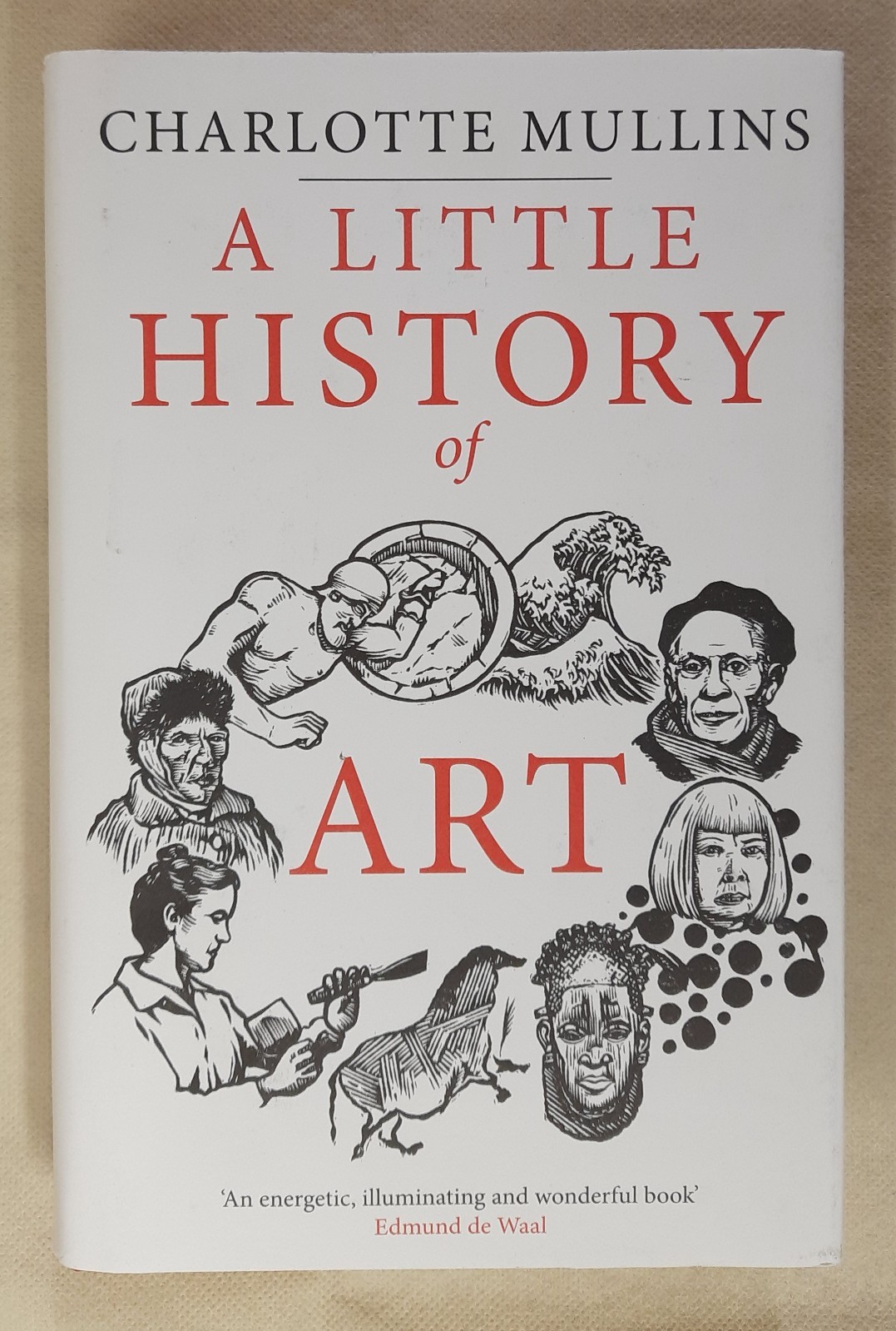 Charlotte Mullins: A Little History Of Art, Signed - Yale University Press 2022