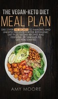 Amy Moore | The Vegan-Keto Diet Meal Plan | Buch | Englisch (2019) | Gebunden