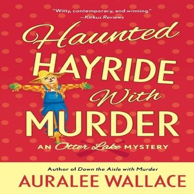 Haunted Hayride with Murder AURALEE WALLACE Paperback St. Martins