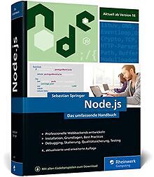 Node.js: Das umfassende Handbuch. Serverseitige Web... | Buch | Zustand sehr gut