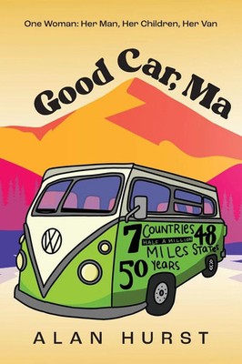Good Car, Ma | Alan Hurst | Taschenbuch | Englisch | 2024 | Legacy Book Press
