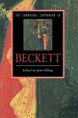 The Cambridge Companion to Beckett - Pilling John (cur.)