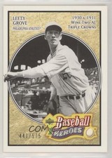 2005 Upper Deck Baseball Heroes /575 Lefty Grove #146 HOF 0l2