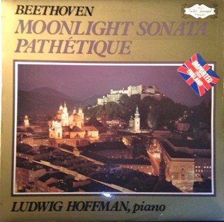 Ludwig van Beethoven ,  Ludwig Hoffmann - Moonlight Sonata / Pathétique (LP)