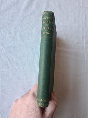 Mrs Loudon's First Book of Botany, D. Wooster, 1870 Hardback Numerous Engravings