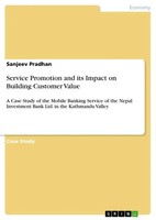 Sanjeev Pradhan | Service Promotion And Its Impact On Building Customer Value