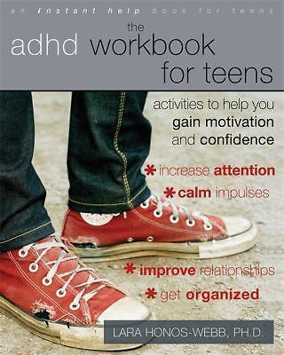 The ADHD Workbook for Teens: Activities to Help You Gain Motivation and Confiden