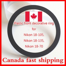 Canada  Front Decorative Ring replacement For Nikon 18-105, 18-135, 18-70 Lens