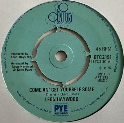 Leon Haywood - Come An Get Yourself Some - 7  Vinyl Single