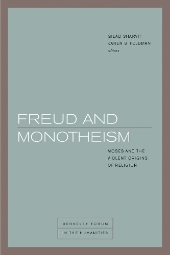 Freud and Monotheism by Gilad Sharvit, Karen S. Feldman, Jan ... - 9780823280025