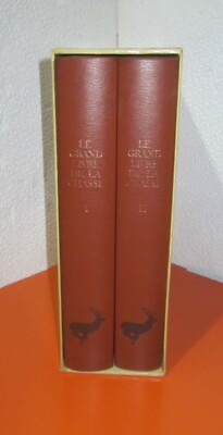 Le Grand Livre De La Chasse Et De La Nature 2 Tomes Complets