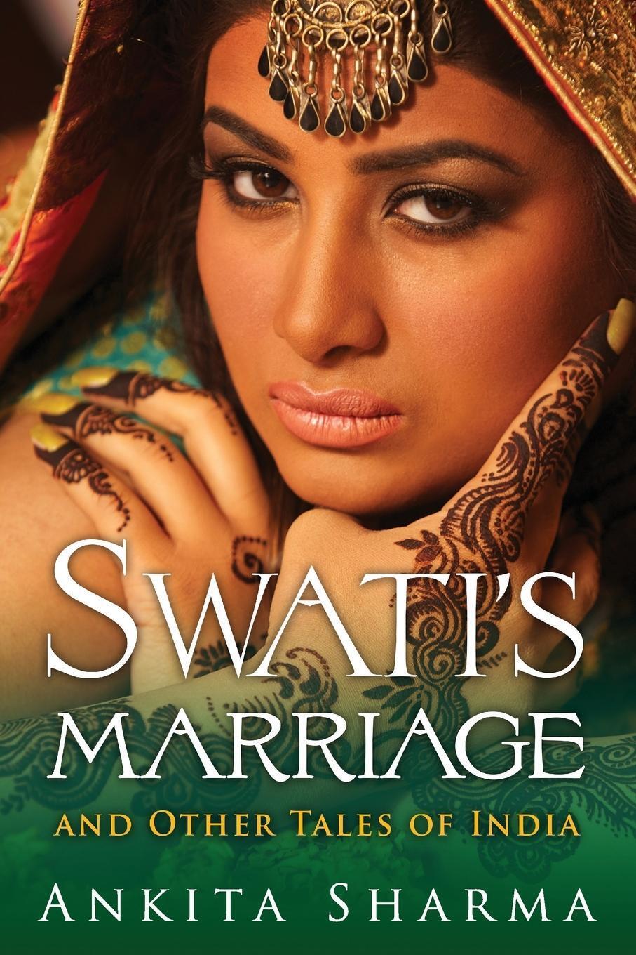 Thumbnail - Ankita Sharma | Swati's Marriage And Other Tales Of India |