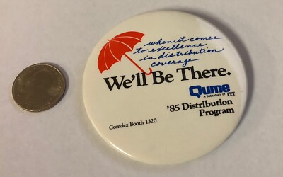 1985 Qume A Subsidiary of ITT Advertising Button Pin