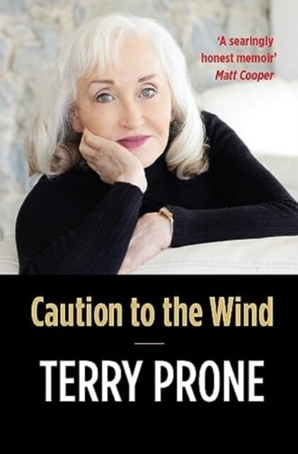 Caution to the Wind 9781786051967 Terry Prone - Free Tracked Delivery
