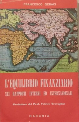 L'finanzielles Gleichgewicht in den inneren und internationalen Beziehungen. Vorwort