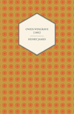 Henry James | Owen Wingrave (1892) | Taschenbuch | Englisch (2012) | Ford. Press