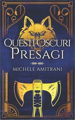 Questi oscuri presagi (Paperback or Softback)