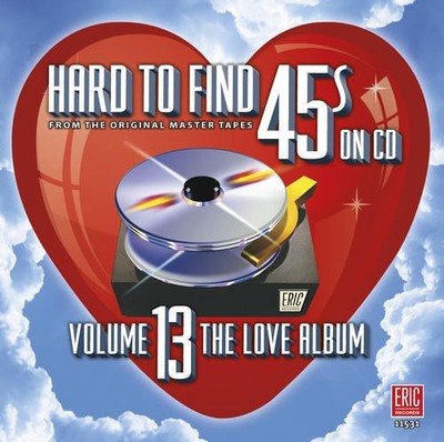 Various Artists - Hard to Find 45s on CD 13 Love Album / Various [New CD]