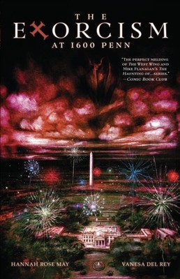 EXORCISM AT 1600 PENN by MAY, HANNAH ROSE Paperback Self Help Business