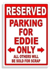 Personalized Parking Sign Wall Decal Metal Sign No Parking Customized for EDDIE