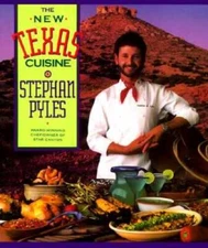 The New Texas Cuisine - Hardcover By Pyles, Stephan - VERY GOOD