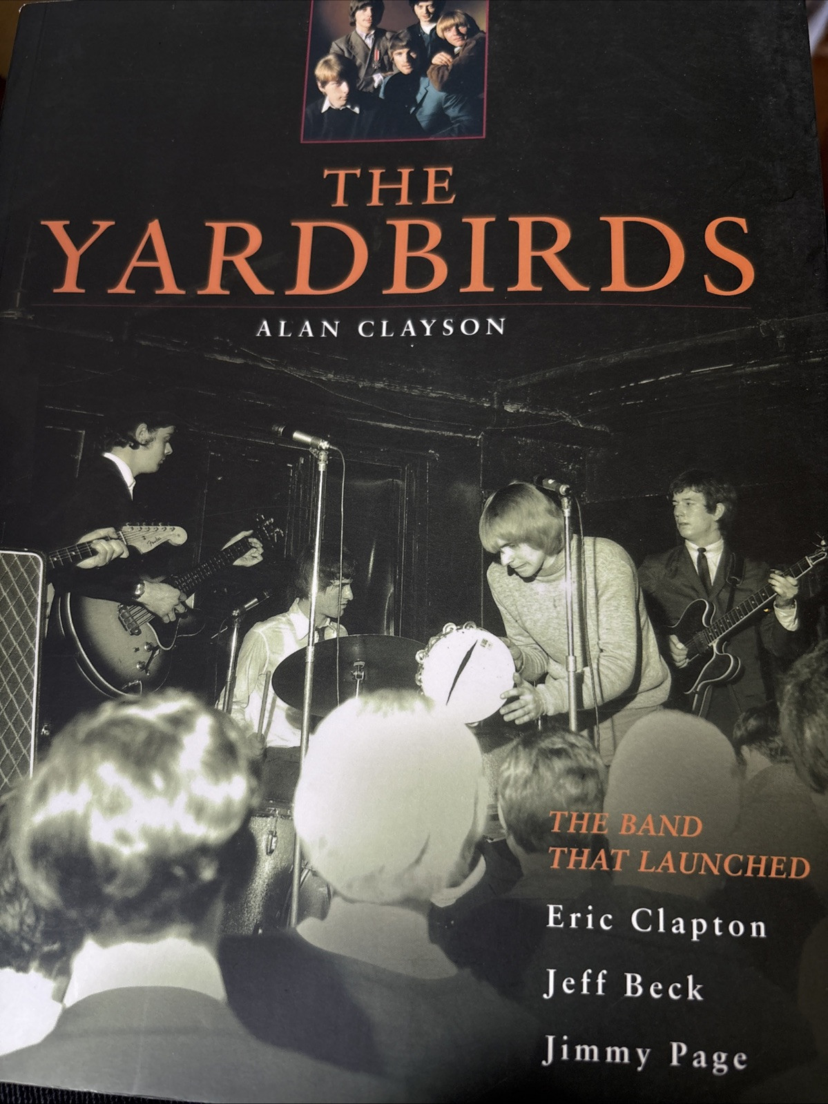 Yardbirds by Alan Clayson Eric Clapton Jeff Beck Jimmy Page VG+