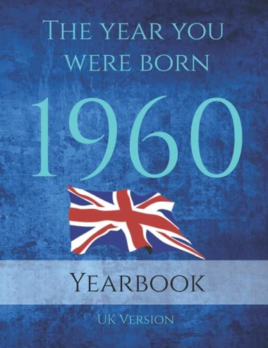 The Year You Were Born 1960: 81 page A4 book full of i... by Sapphire Publishing - Picture 1 of 2