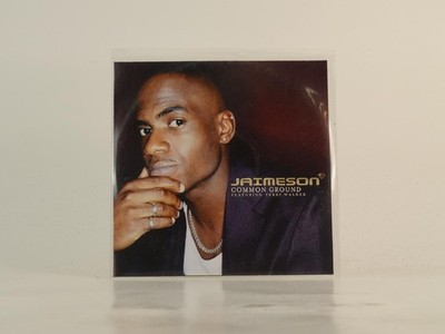 JAIMESON FT TERRI WALKER COMMON GROUND (E9) 5 Track Promo CD Single including Pi