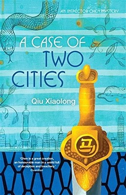 A CASE OF TWO CITIES By Qiu. Xiaolong - Hardcover *Excellent Condition*