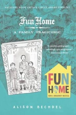 Fun Home: A Family Tragicomic (Turtleback School & Library Bind - VERY GOOD