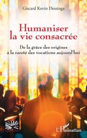 Giscard Kevin Dessinga | Humaniser La Vie ConsacréE | Taschenbuch | FranzöSisch